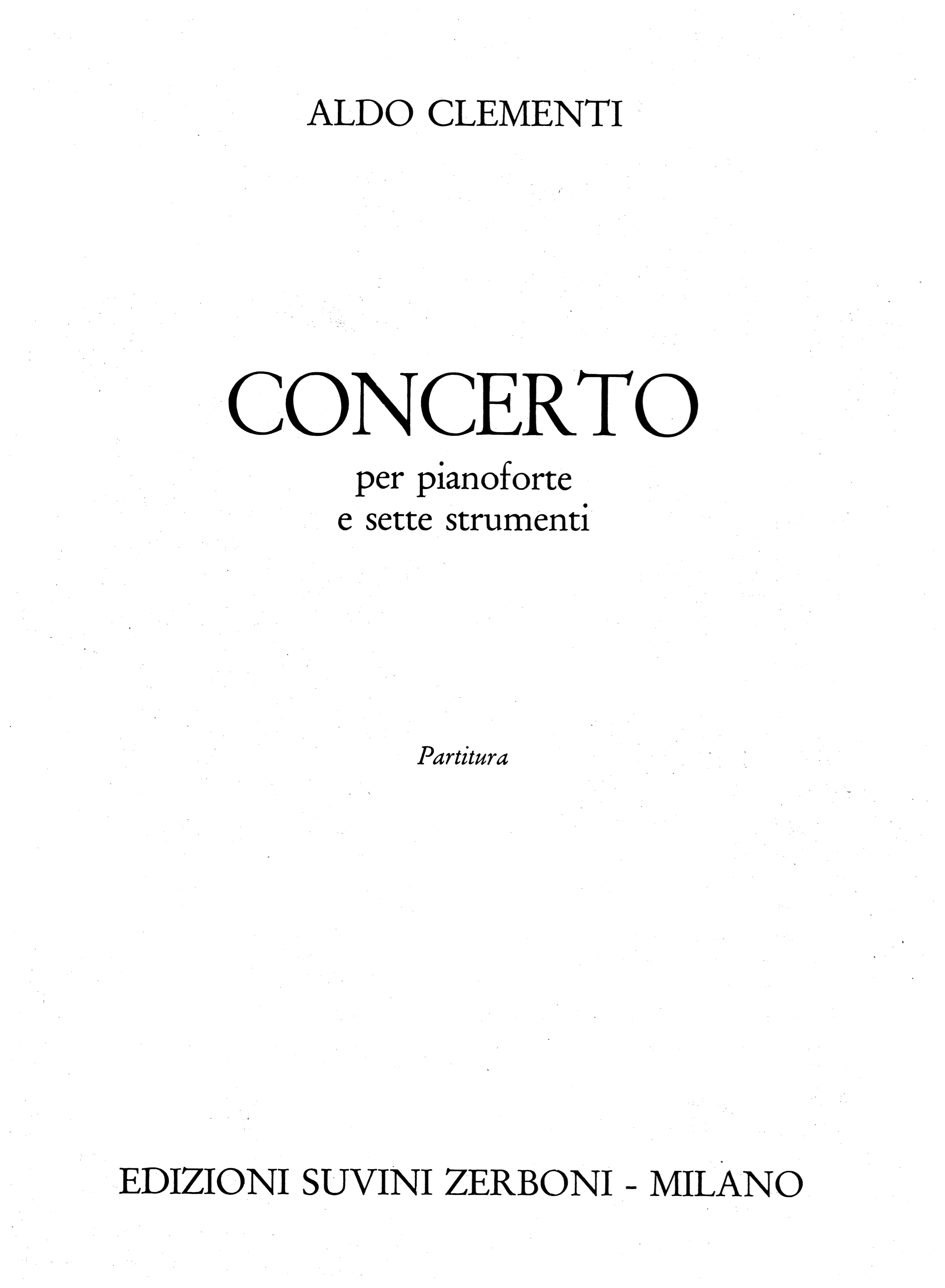 Concerto per pianoforte e sette strumenti_Clementi Aldo 1